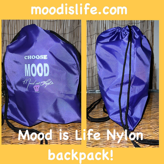 Mood is Life light weight Nylon backpack!